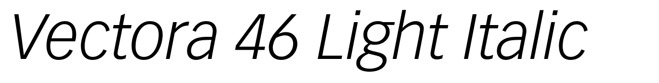 Vectora 46 Light Italic